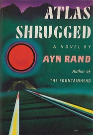 Atlas Shrugged by Ayn Rand, 1957